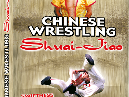 Shuai-Jiao - Chinese Wrestling DVD by Yuan Zumou Online Hot Sale