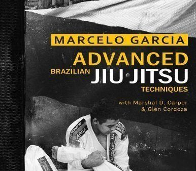 Advanced Brazilian Jiujitsu Techniques Book by Marcelo Garcia (Preowned) Supply