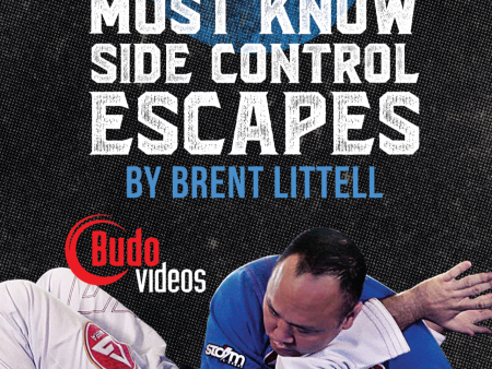 12 Must Know Side Control Escapes DVD by Brent Littell Online